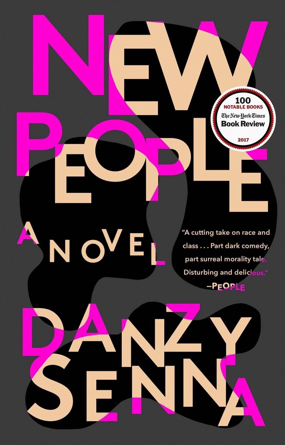 New People by Danzy Senna - ISBN: 9780399573149