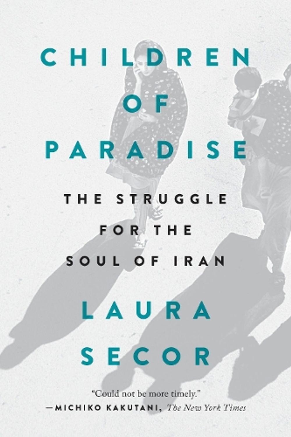 Children of Paradise by Laura Secor - ISBN: 9780399573347