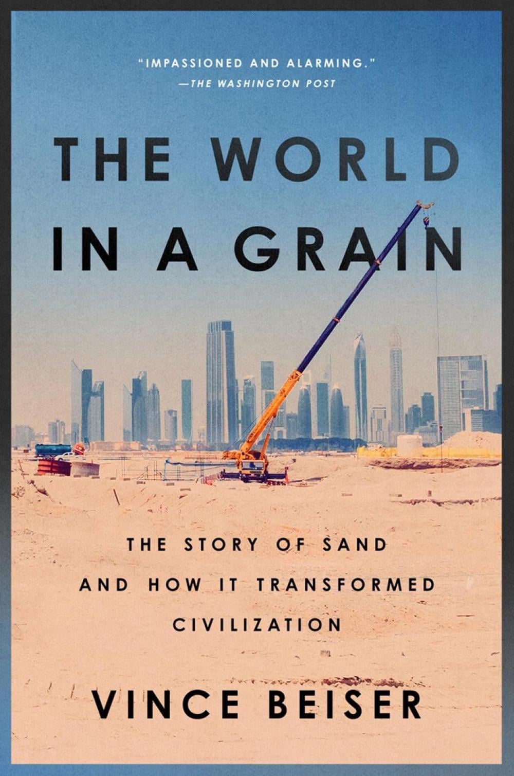 The World In A Grain by Vince Beiser - ISBN: 9780399576447