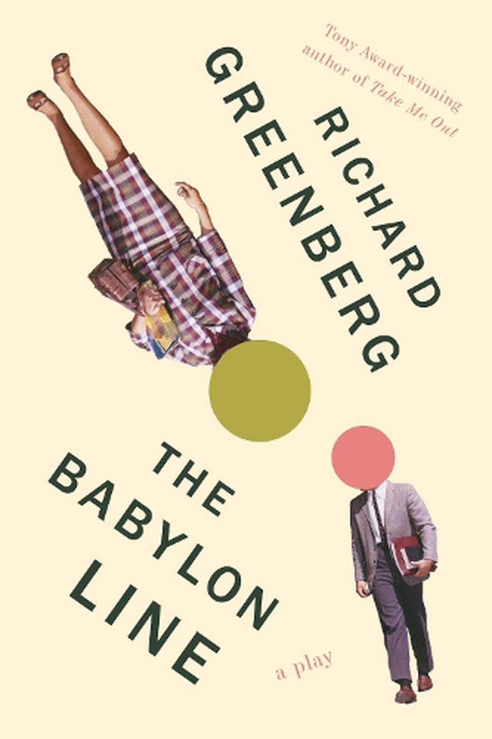 The Babylon Line by Richard Greenberg - ISBN: 9780399576553