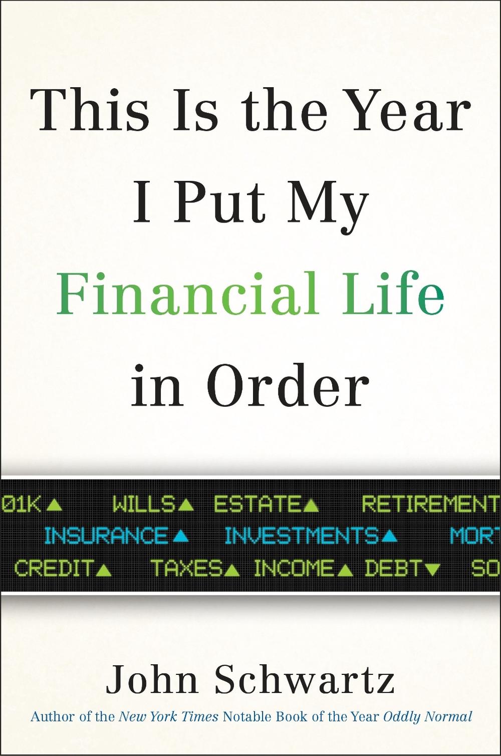 This is the Year I Put My Financial Life in Order, 9780399576812