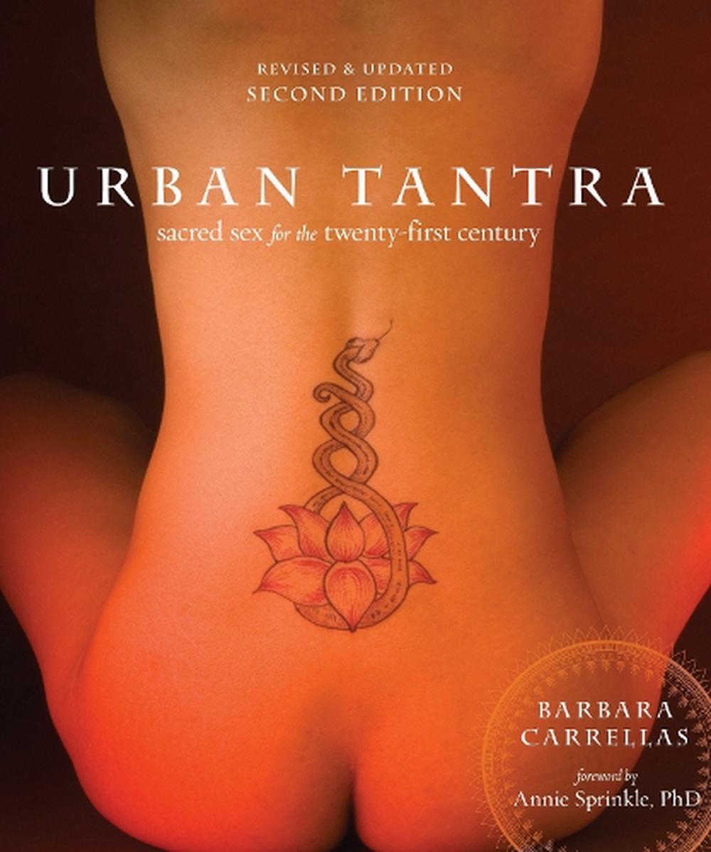 Urban Tantra Second Edition by Barbara Carrellas Paperback