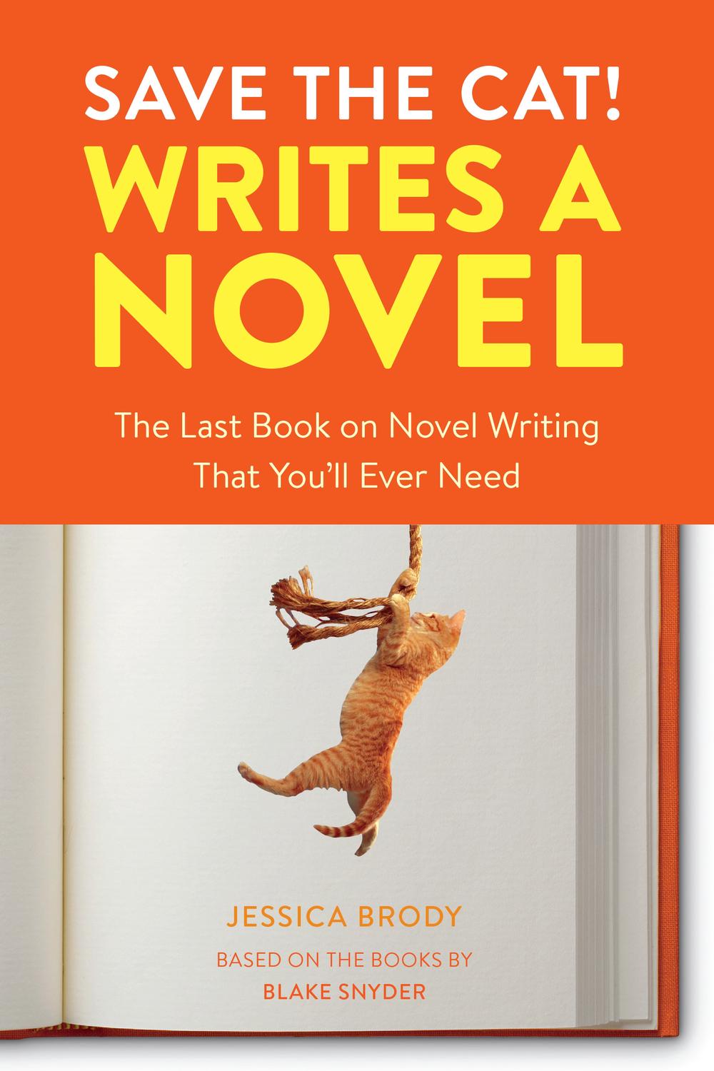 Save the Cat! Writes a Novel, 9780399579745