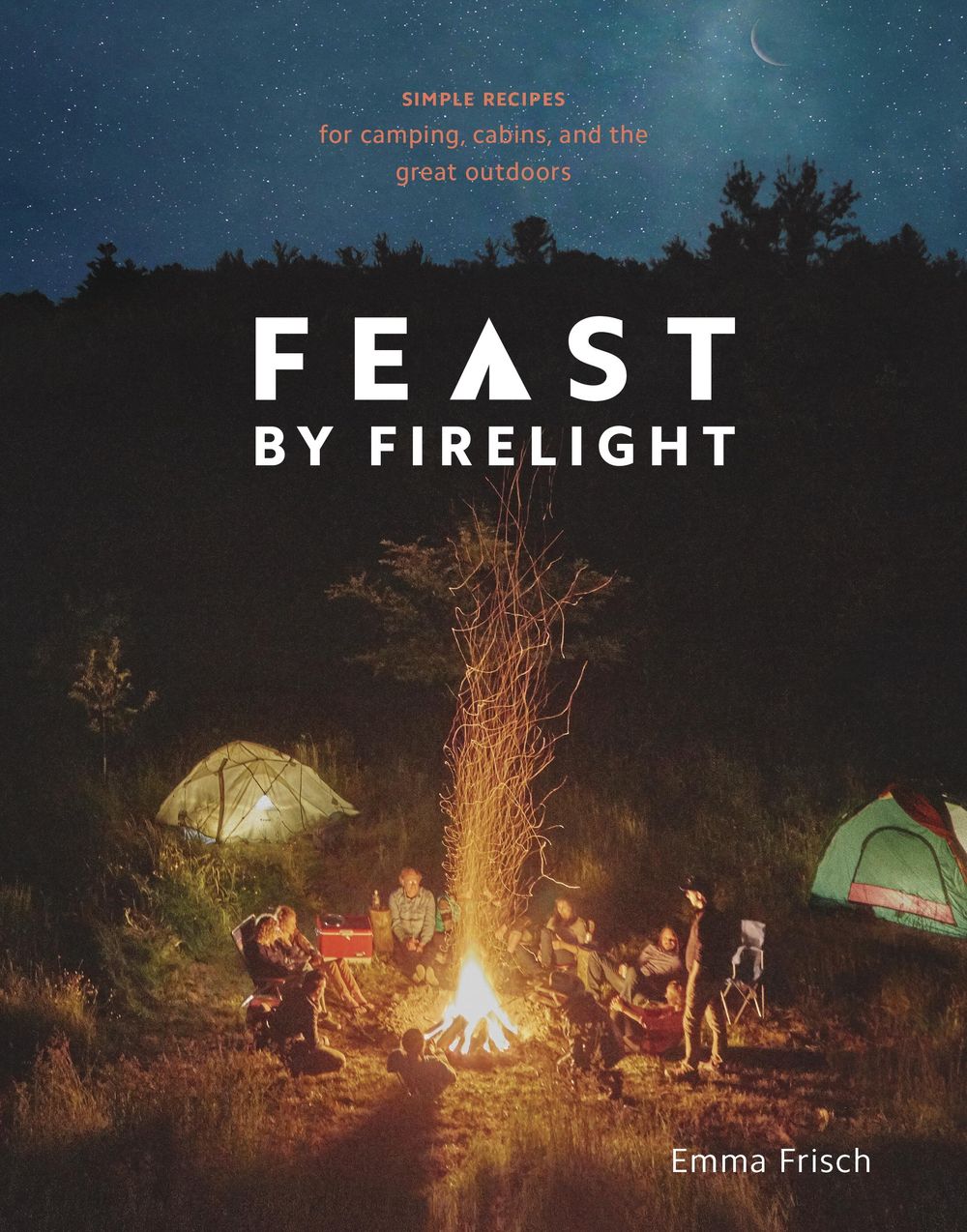 Feast by Firelight by Emma Frisch - ISBN: 9780399579912