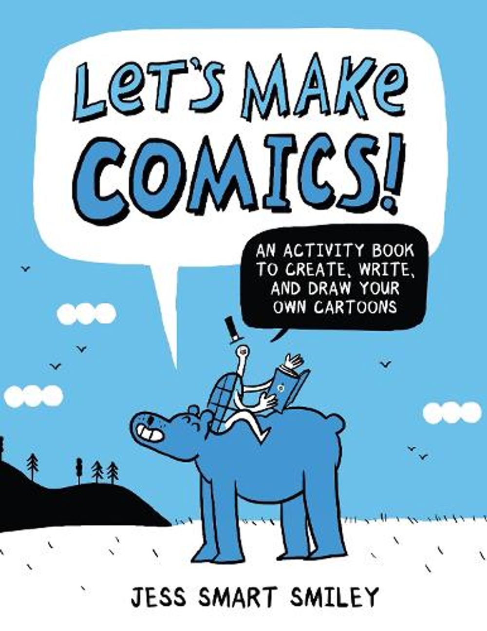 Let′s Make Comics! by J. Smiley - ISBN: 9780399580727