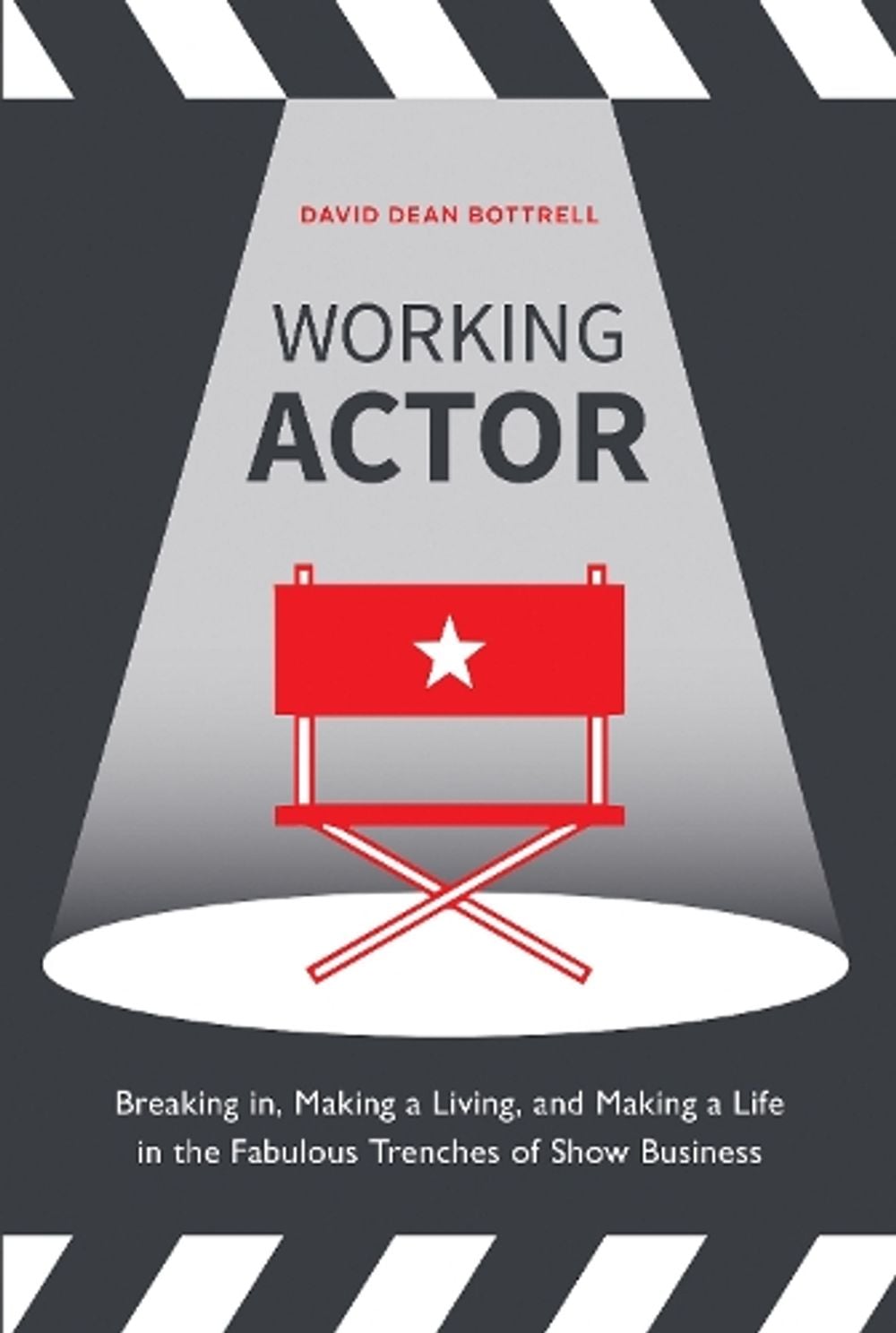 Working Actor by David Dean Bottrell - ISBN: 9780399581908