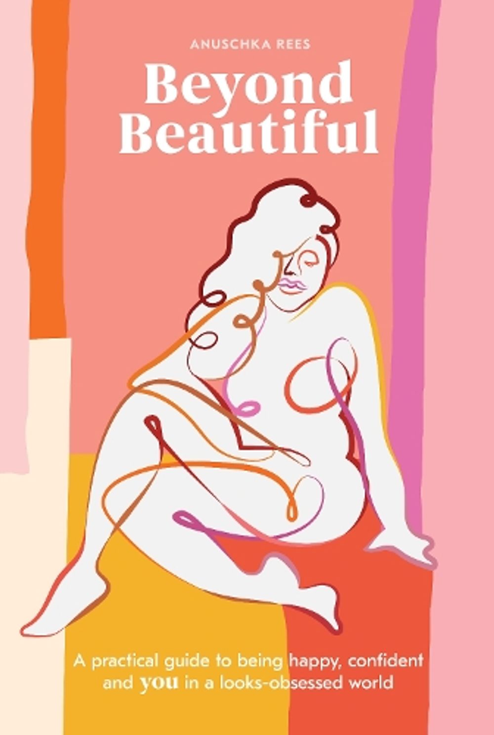 Beyond Beautiful by Anuschka Rees - ISBN: 9780399582097