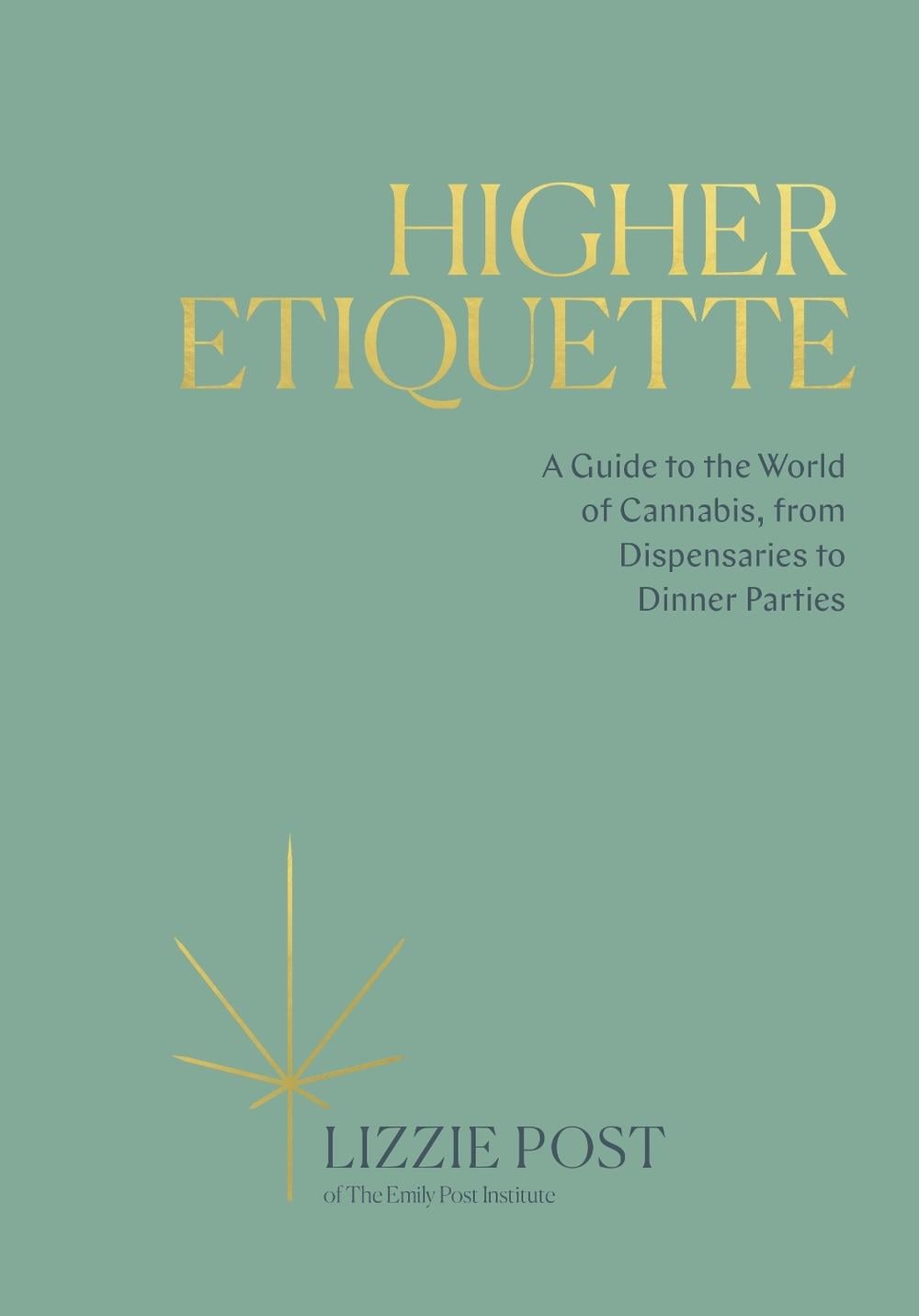 Higher Etiquette by Lizzie Post - ISBN: 9780399582394