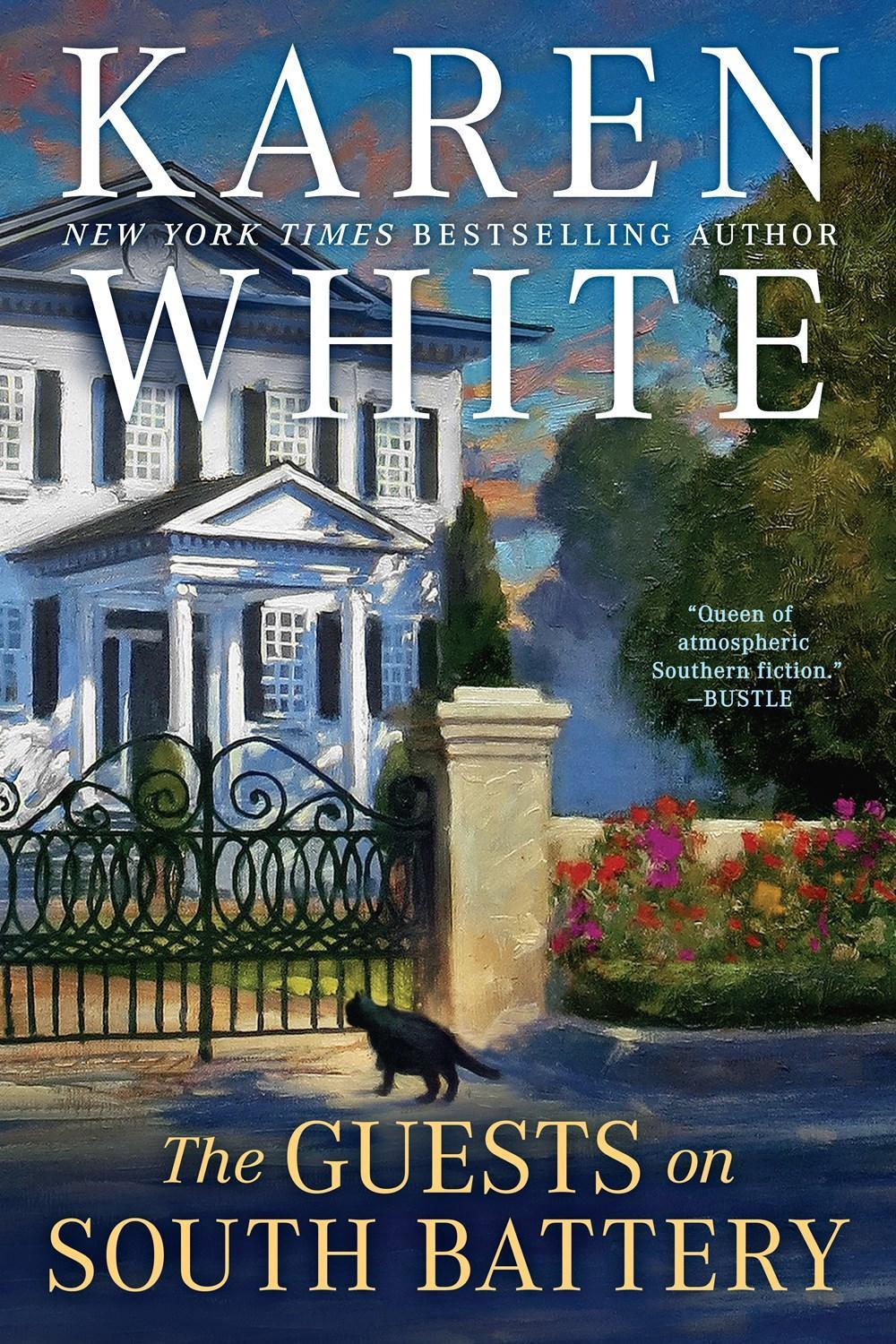The Guests on South Battery by Karen White - ISBN: 9780399584701