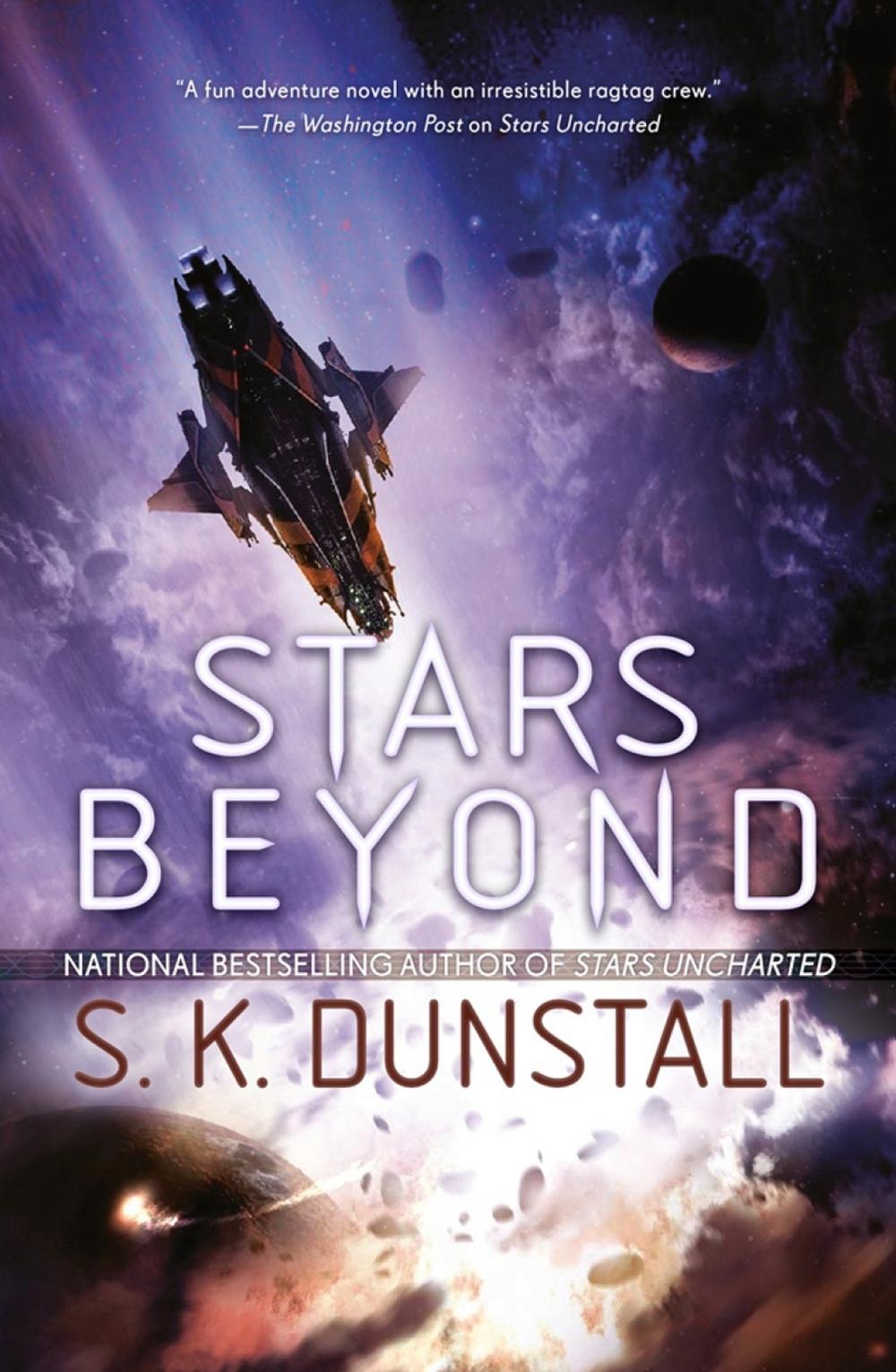 Stars Beyond by S.K. Dunstall - ISBN: 9780399587641