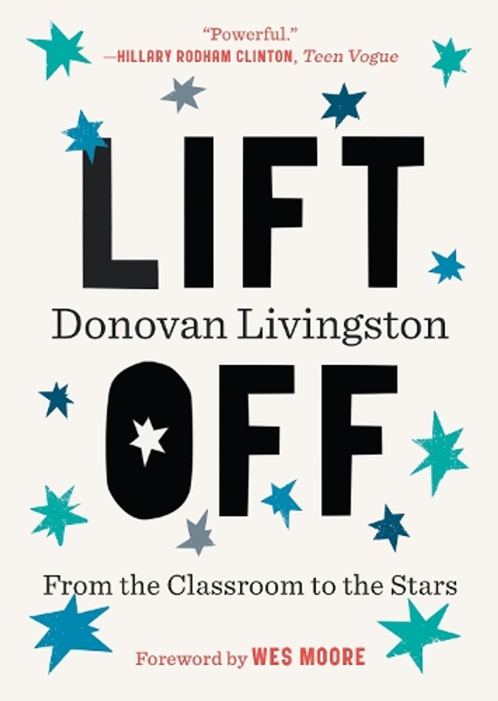 Lift Off by Donovan Livingston - ISBN: 9780399591372