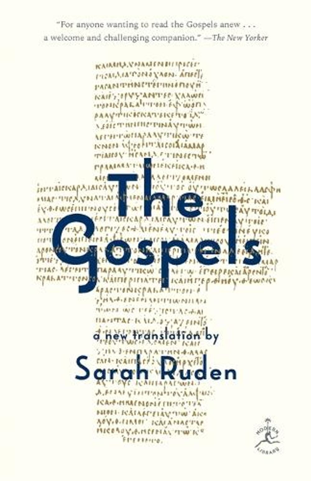 The Gospels by Sarah Ruden - ISBN: 9780399592966