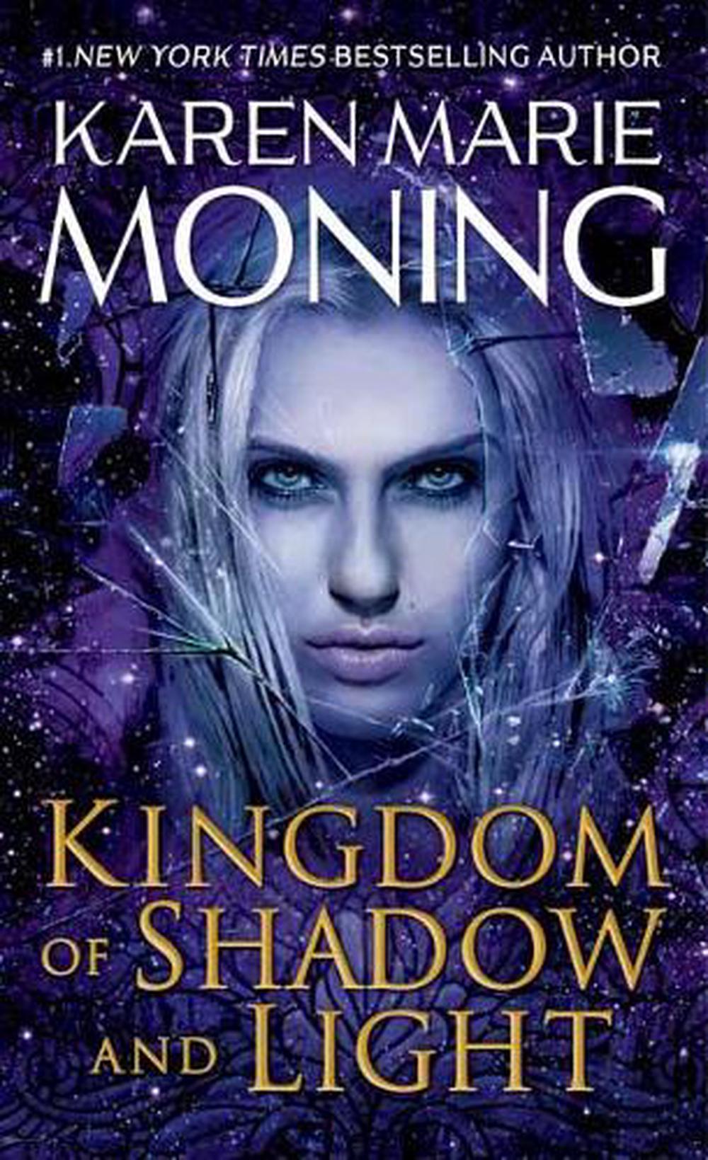 Kingdom of Shadow and Light by Karen Marie Moning - ISBN: 9780399593710
