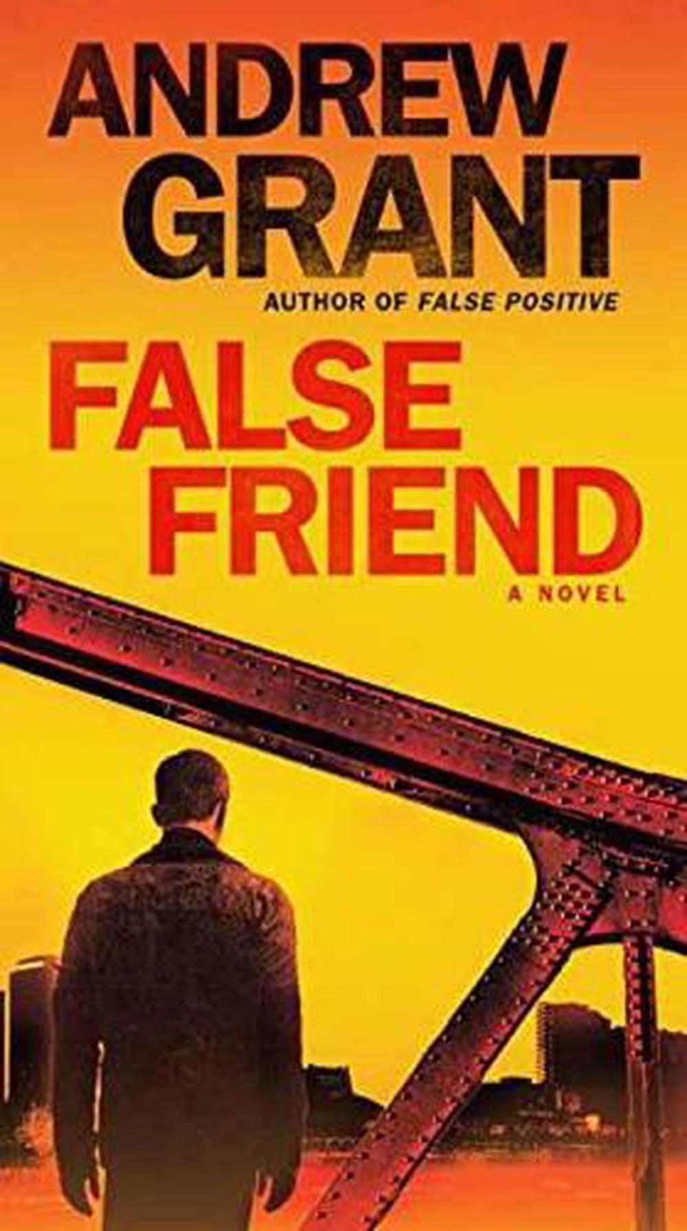 False Friend by Andrew Grant - ISBN: 9780399594328
