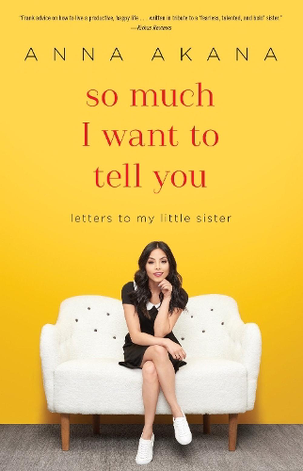 So Much I Want to Tell You by Anna Akana, Paperback, 9780399594939 | Buy  online at The Nile