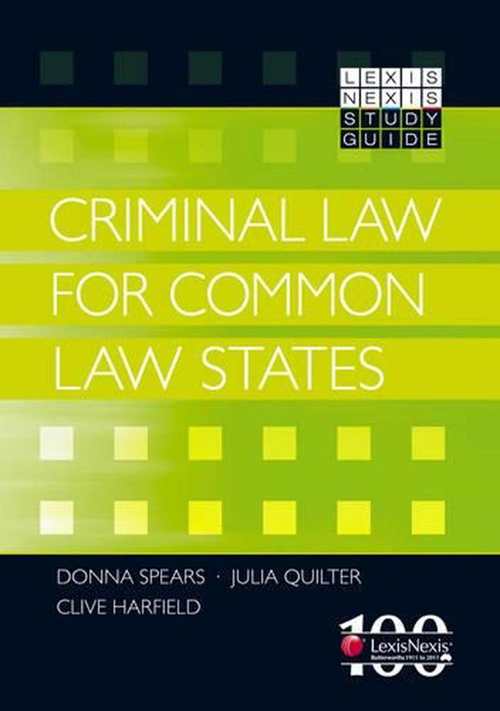 LexisNexis Study Guide Criminal Law for Common Law States by Donna