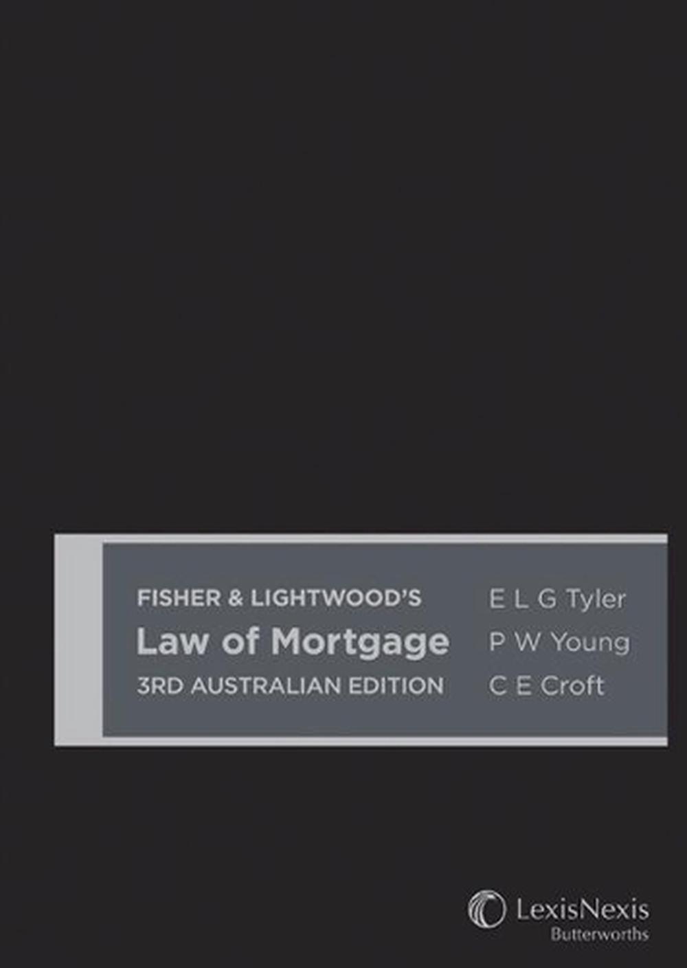 Fisher & Lightwood's Law of Mortgage, 3rd Edition, 9780409332599