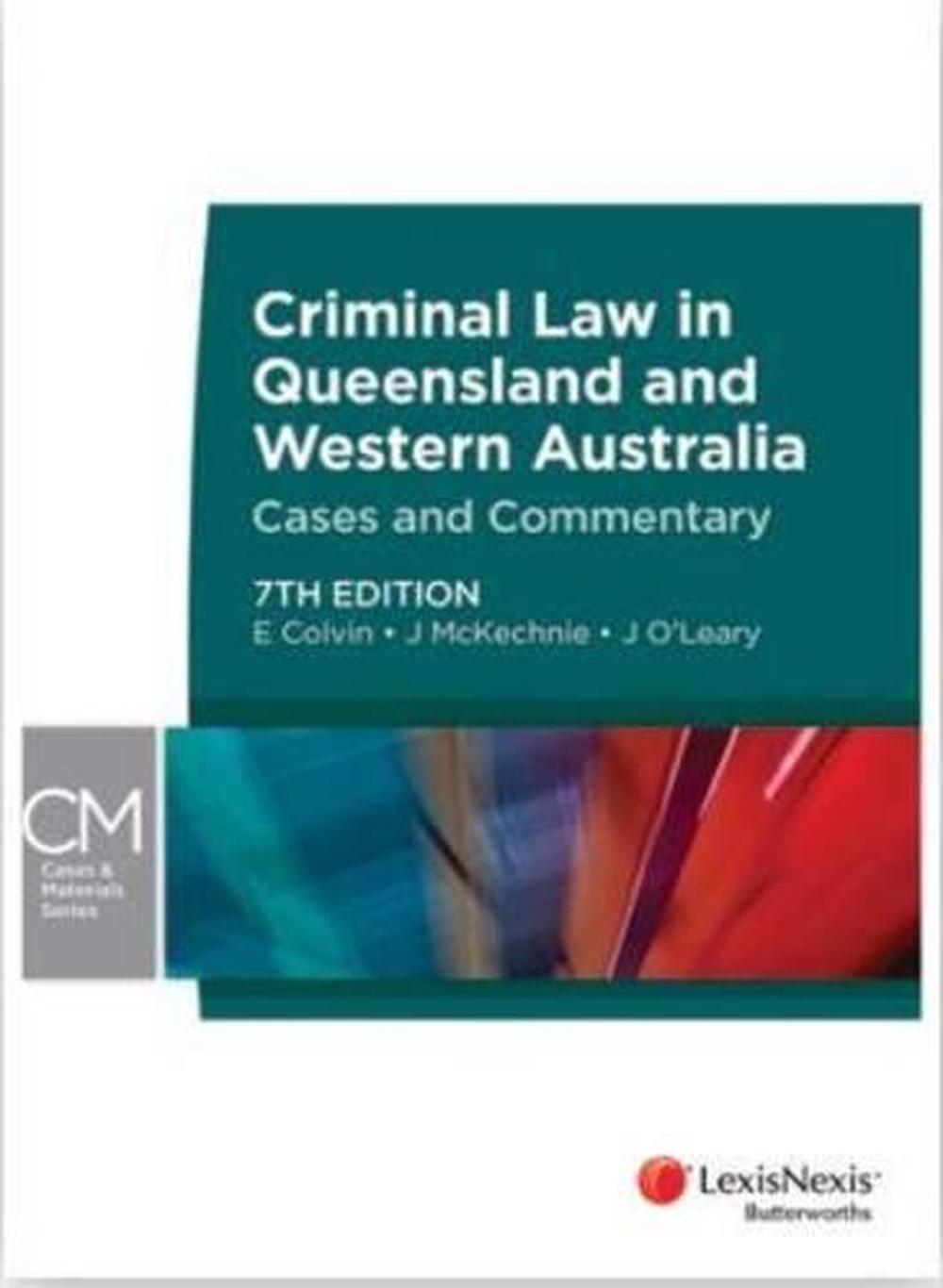 criminal-law-in-queensland-and-western-australia-cases-and-commentary