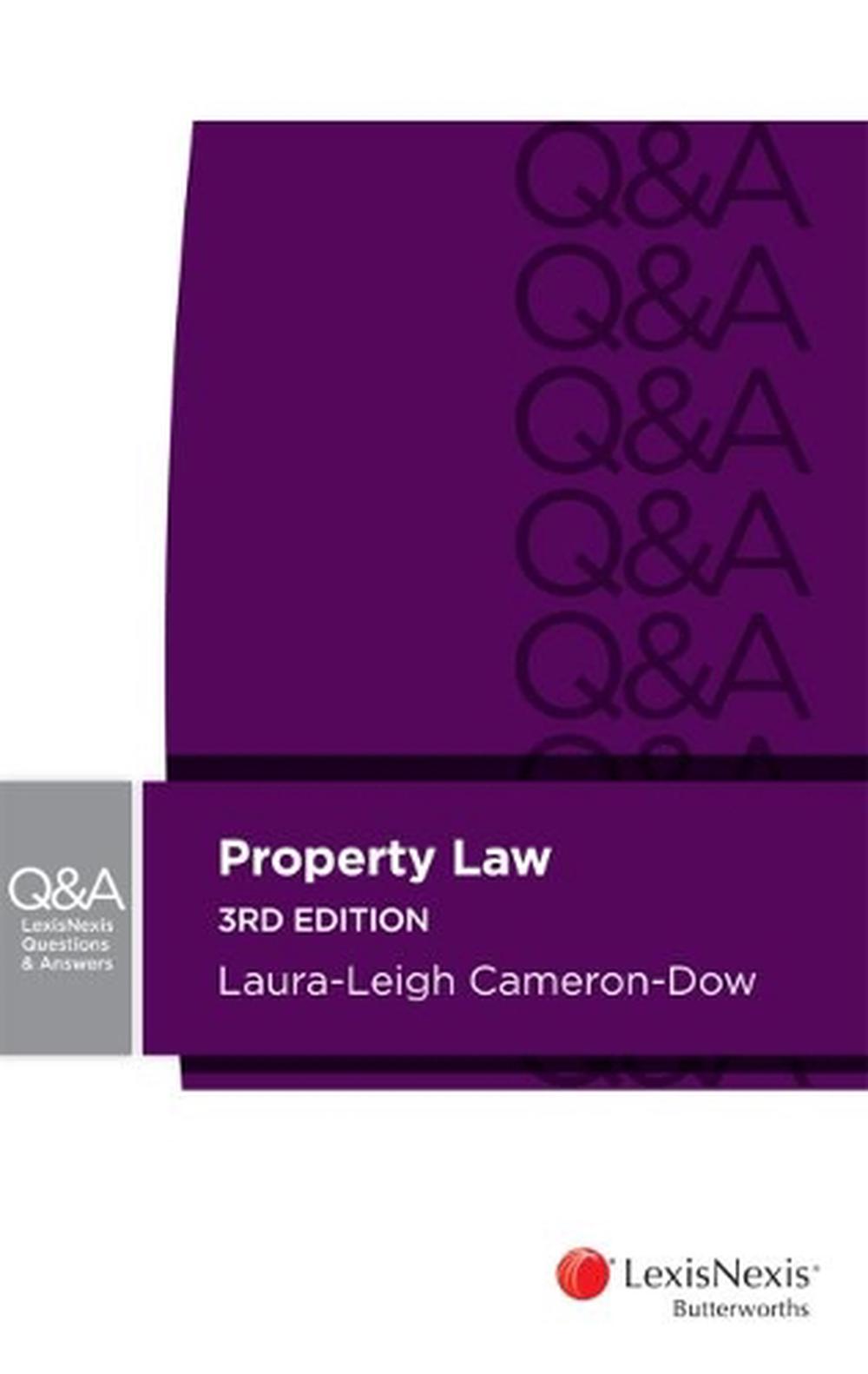 LexisNexis Questions & Answers Property Law, 3rd Edition by Laura