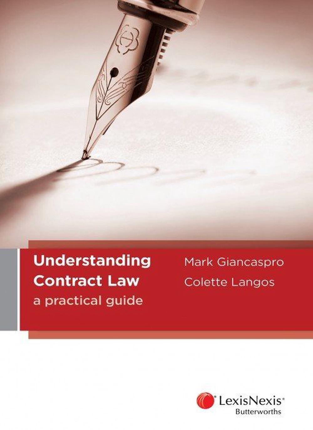Understanding Contract Law a practical guide, 9780409344141