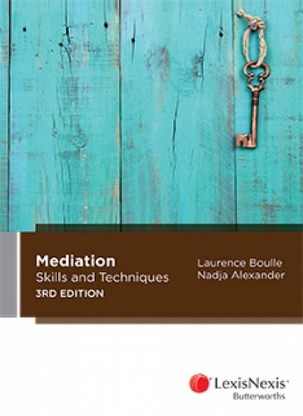 Mediation Skills and Techniques, 9780409348255