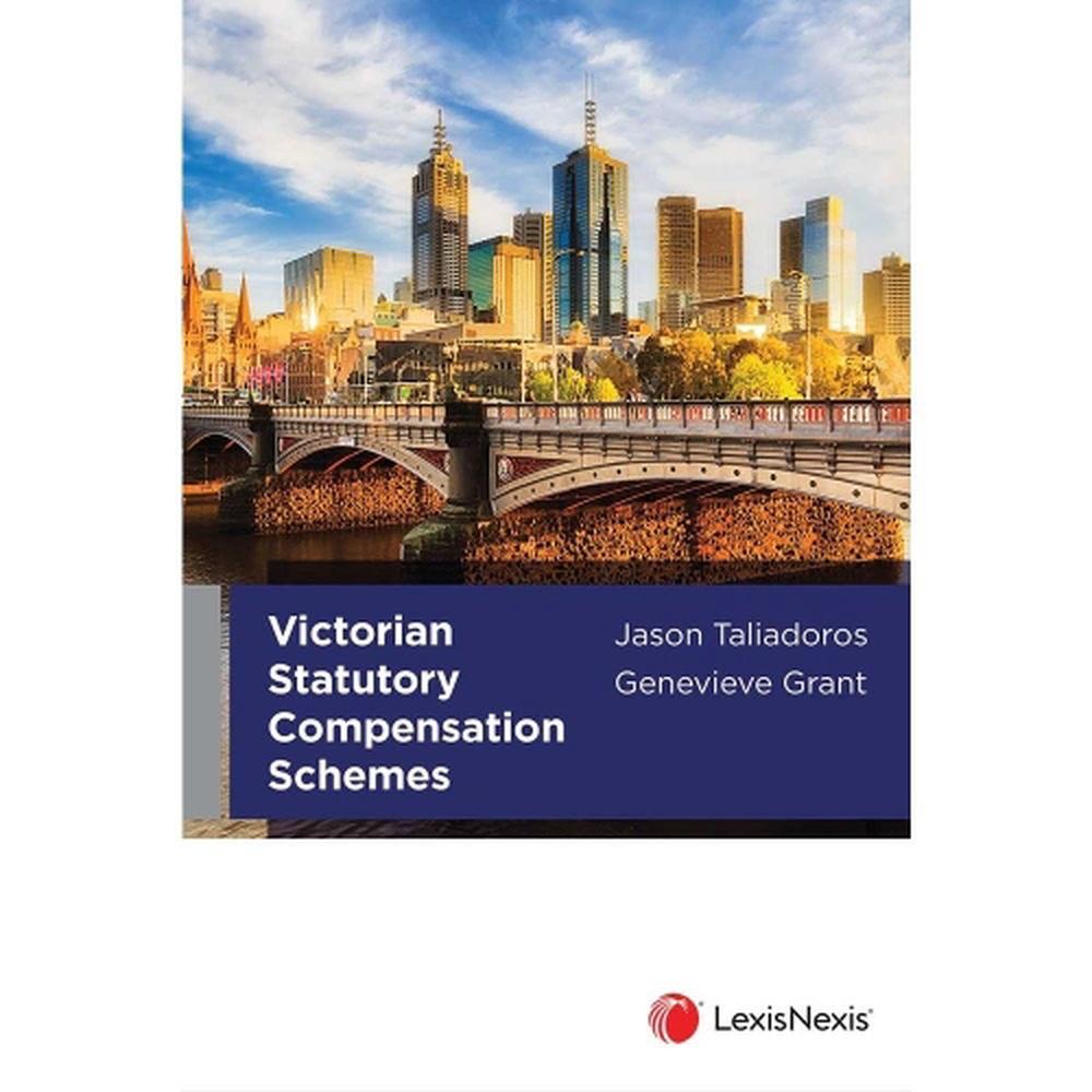 Victorian Statutory Compensation Schemes, 9780409348637