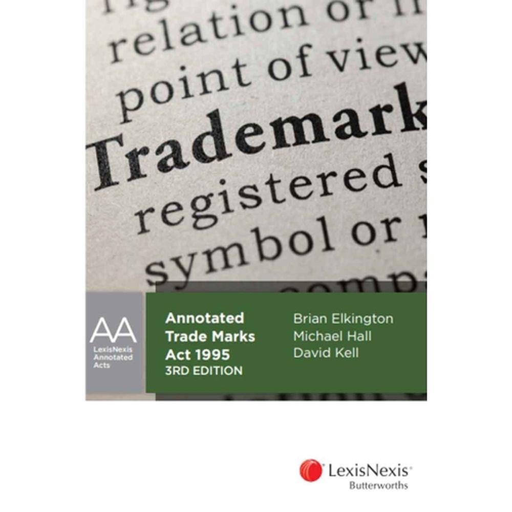 Annotated Trade Marks Act 1995, 9780409349290
