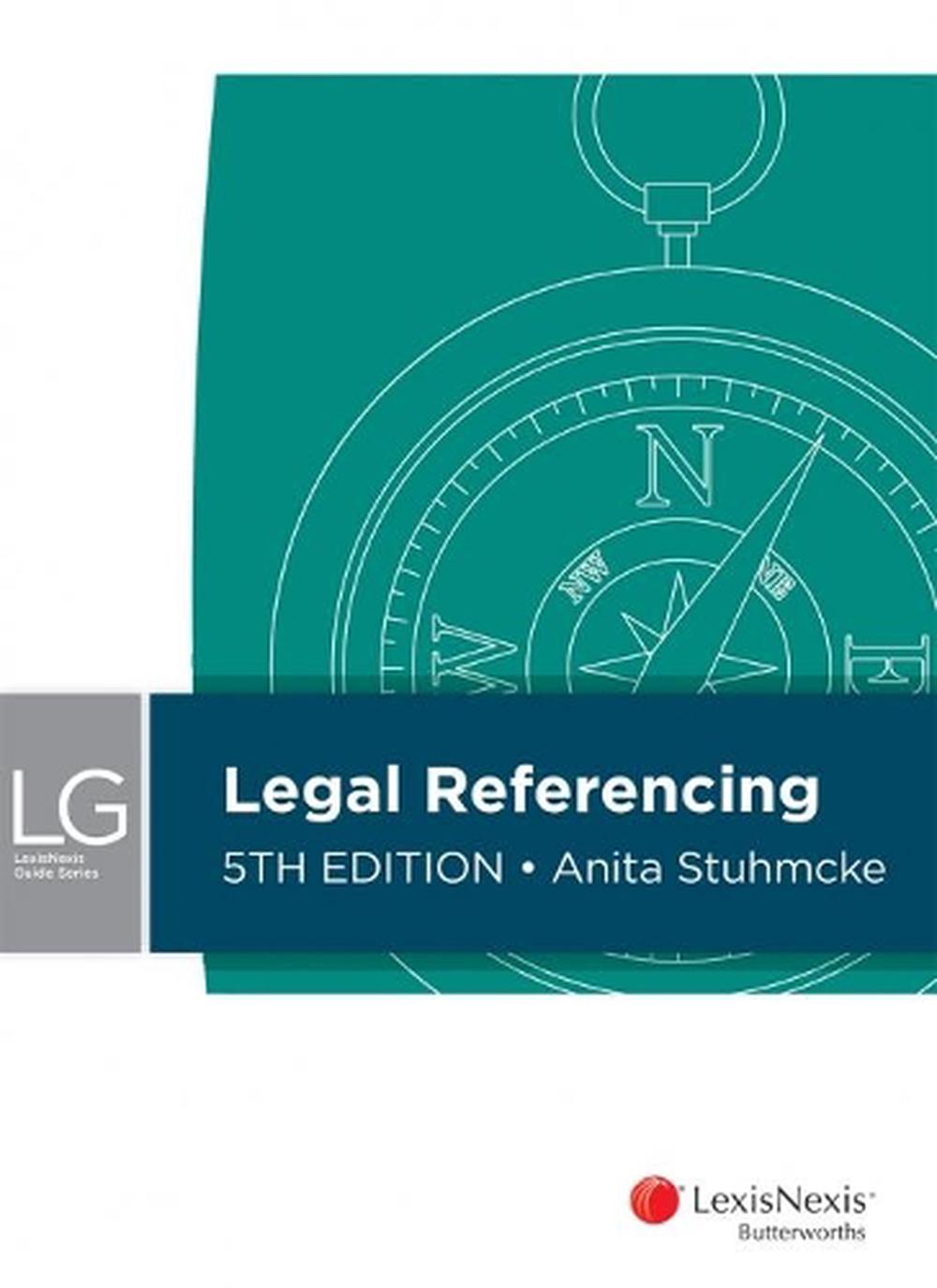 LexisNexis Guide: Legal Referencing, 9780409350692