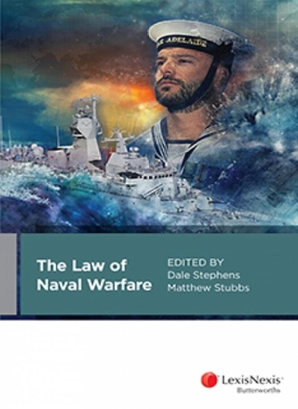 The Law of Naval Warfare, 9780409350814