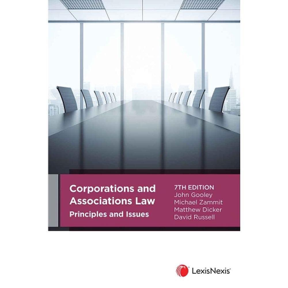 Corporations and Associations Law Principles and Issues, 7th Edition, 9780409351705