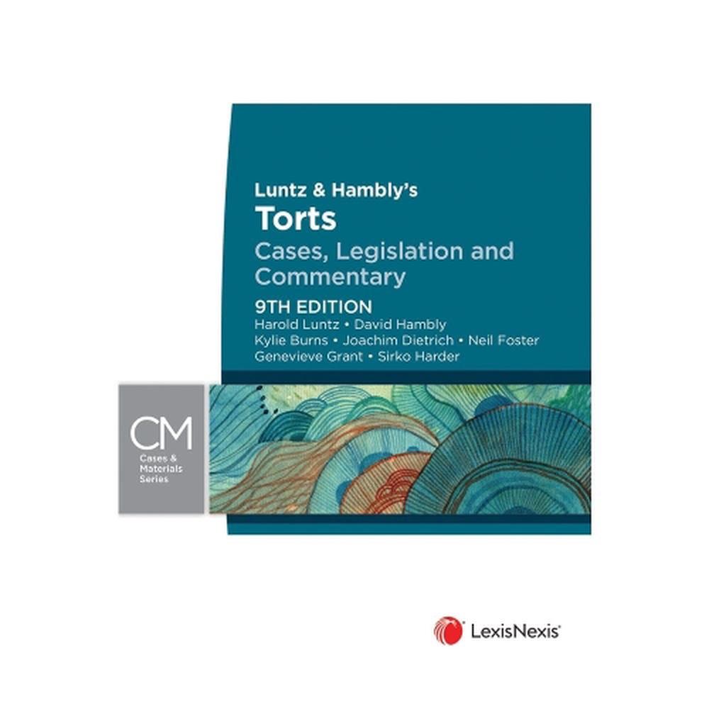 Luntz & Hambly's Torts: Cases, Legislation and Commentary, 9780409352474