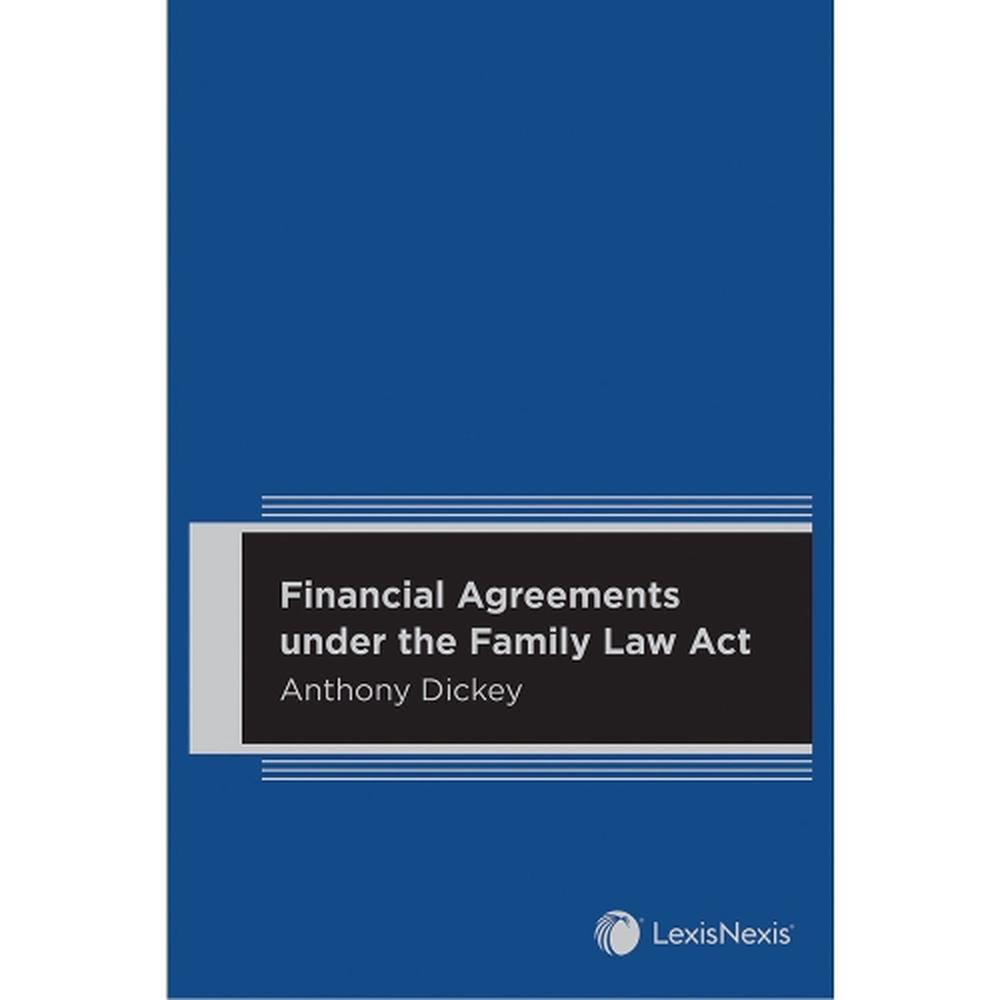Financial Agreements under the Family Law Act, 9780409353778