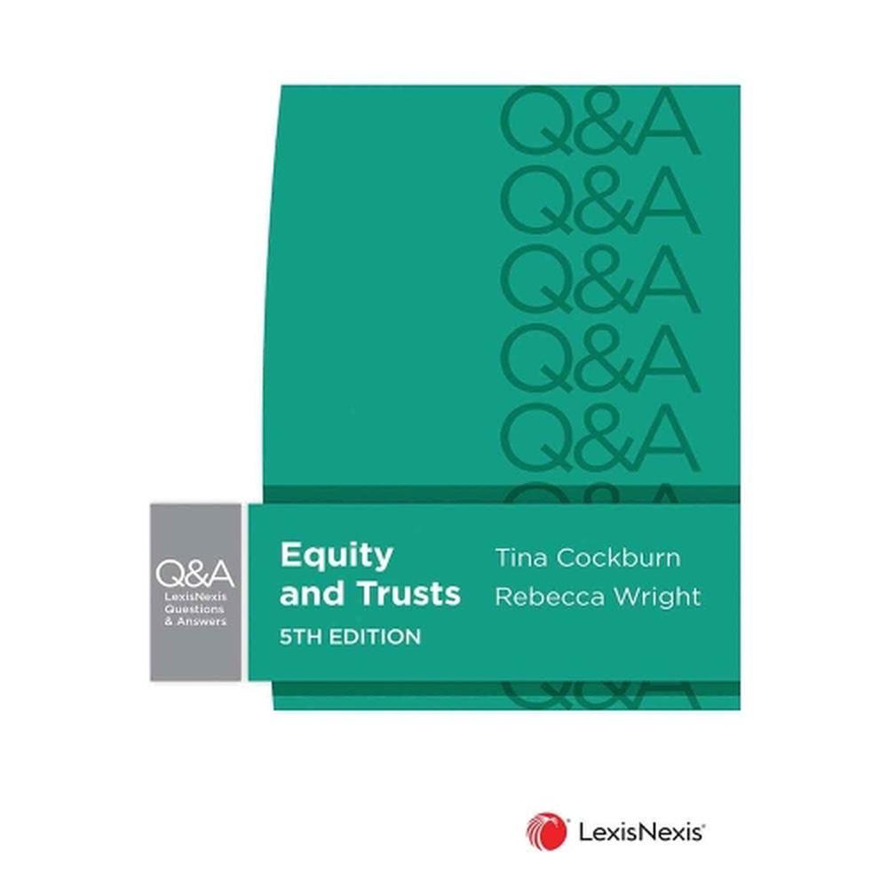 LexisNexis Questions and Answers: Equity and Trusts, 9780409354119