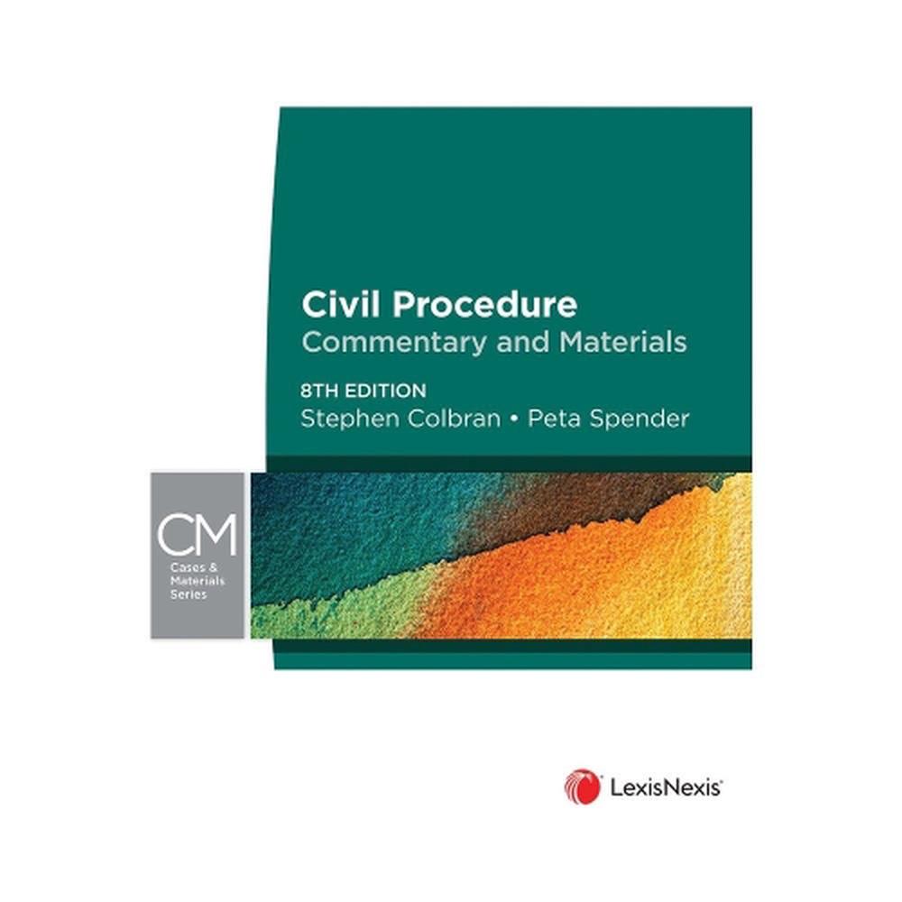 Civil Procedure: Commentary and Materials, 9780409354263
