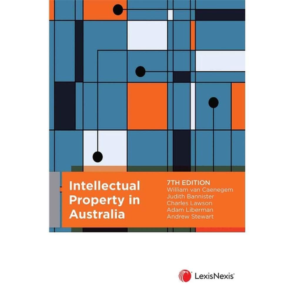 Intellectual Property in Australia, 9780409354898