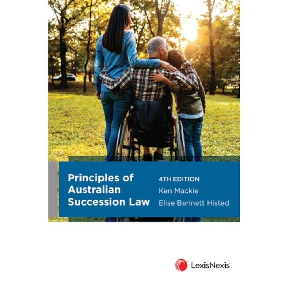 Principles of Australian Succession Law, 9780409355239