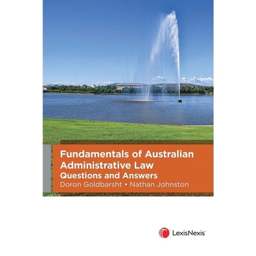 Fundamentals of Australian Administrative Law Questions and Answers, 9780409355352