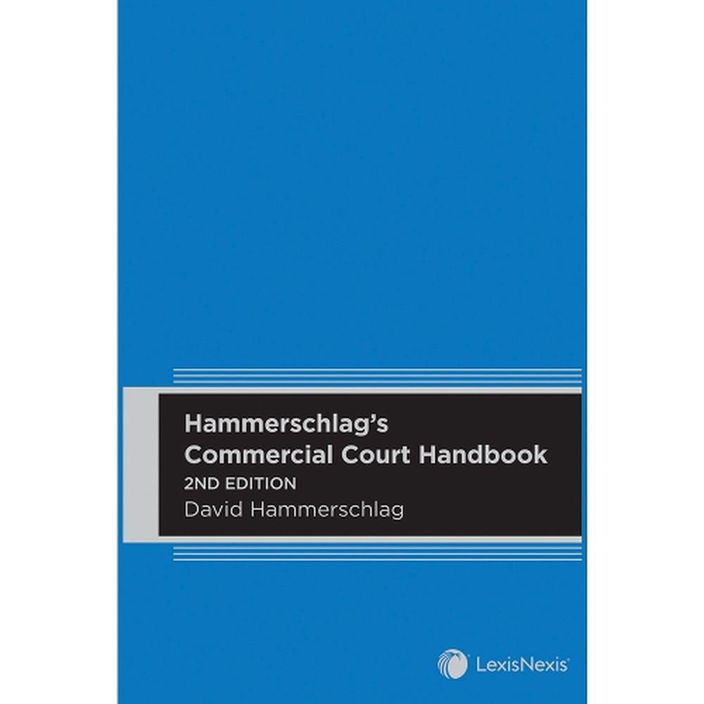 Hammerschlag's Commercial Court Handbook, 2nd Edition, 9780409355970