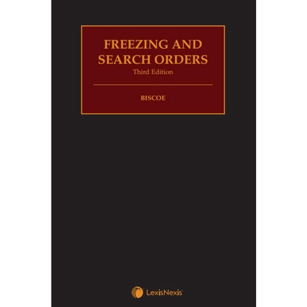 Freezing and Search Orders, 3rd Edition, 9780409356380