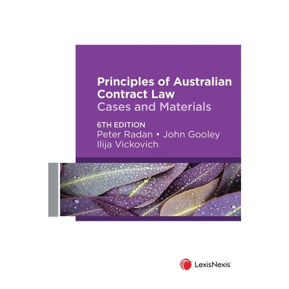 Principles of Australian Contract Law: Cases and Materials, 9780409356892