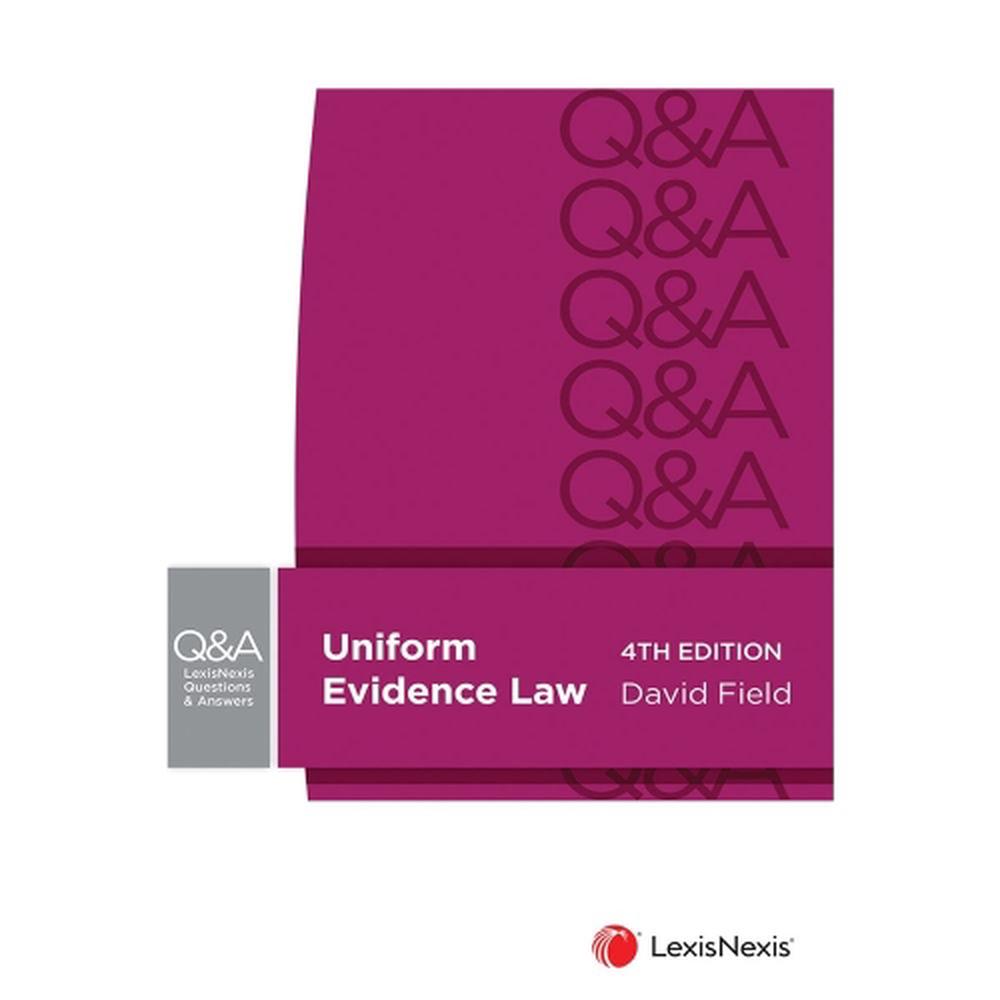 LexisNexis Questions and Answers: Uniform Evidence Law, 9780409357318