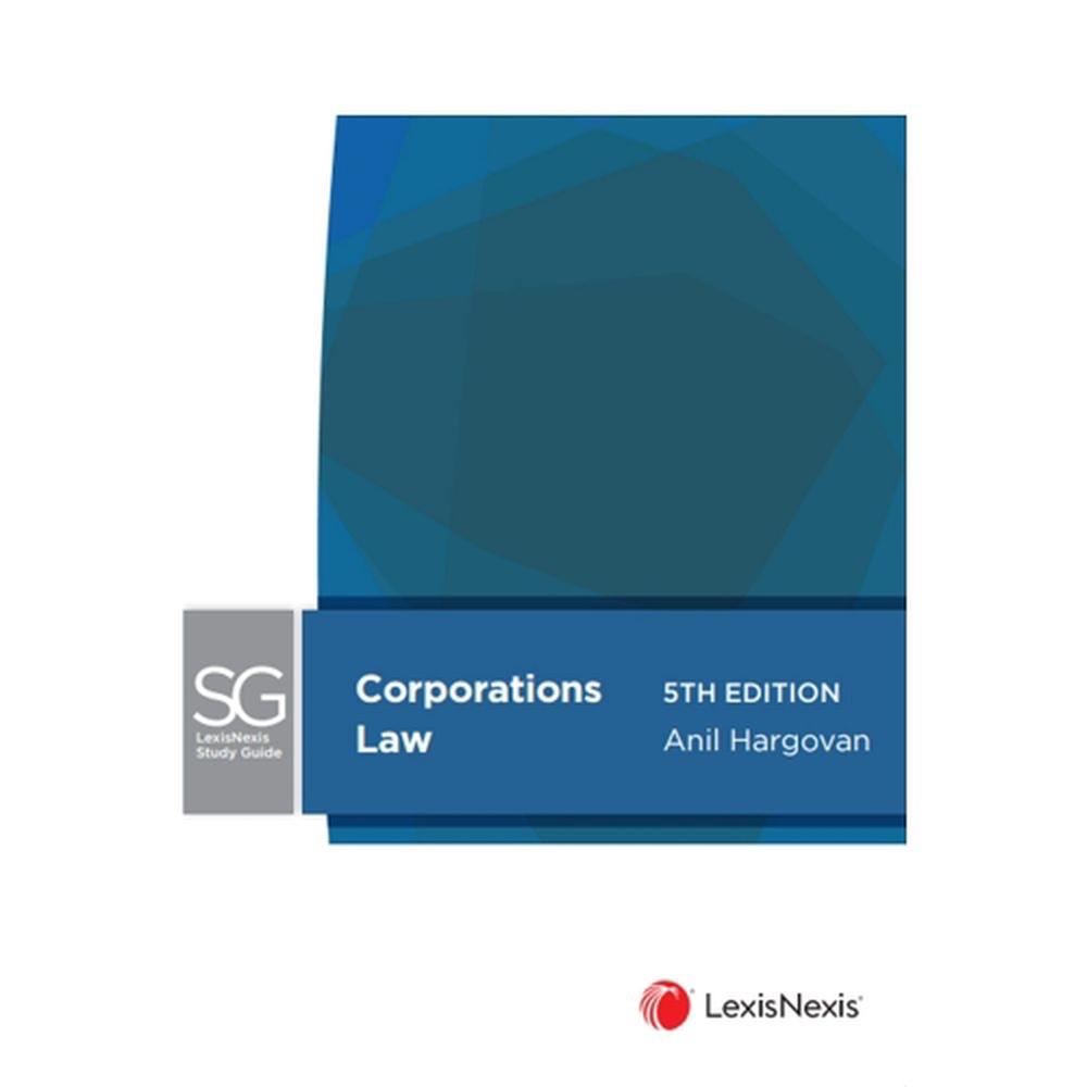 LexisNexis Study Guide: Corporations Law, 5th Edition, 9780409357646