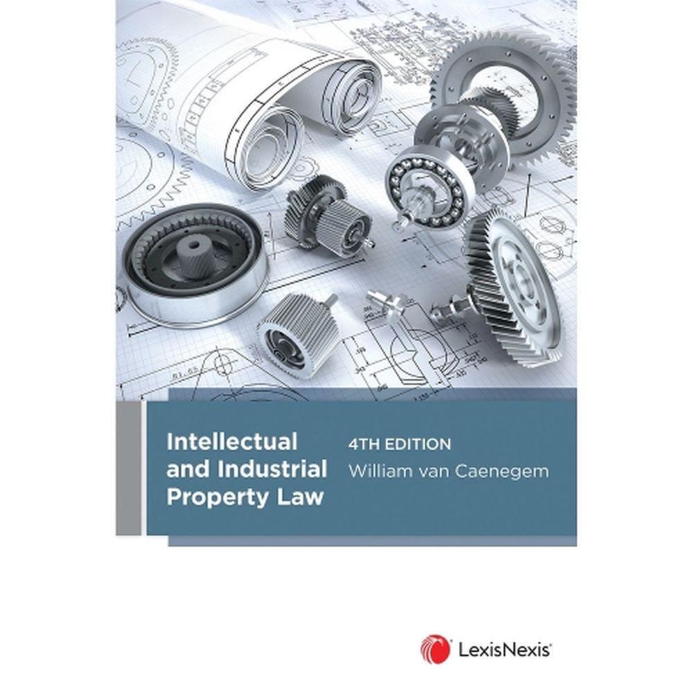 Intellectual and Industrial Property Law, 9780409358254