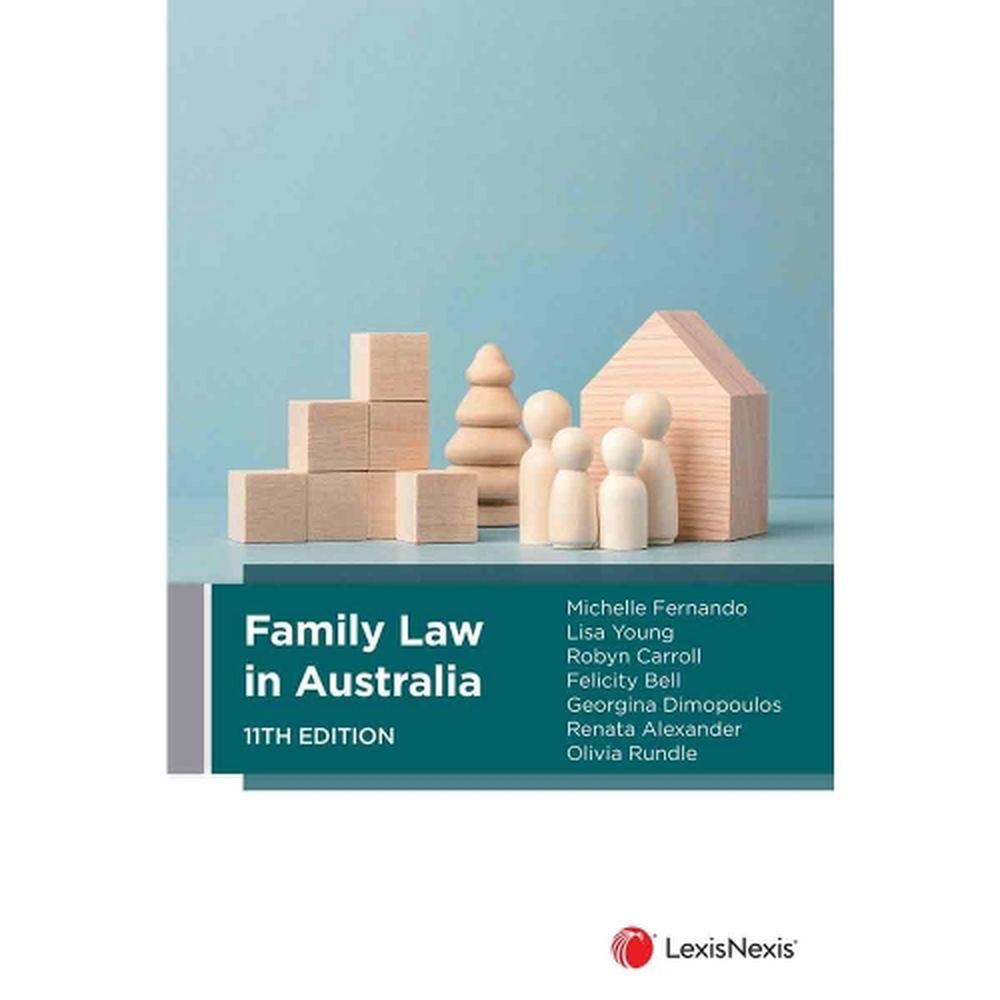 Family Law in Australia, 11th Edition, 9780409358940