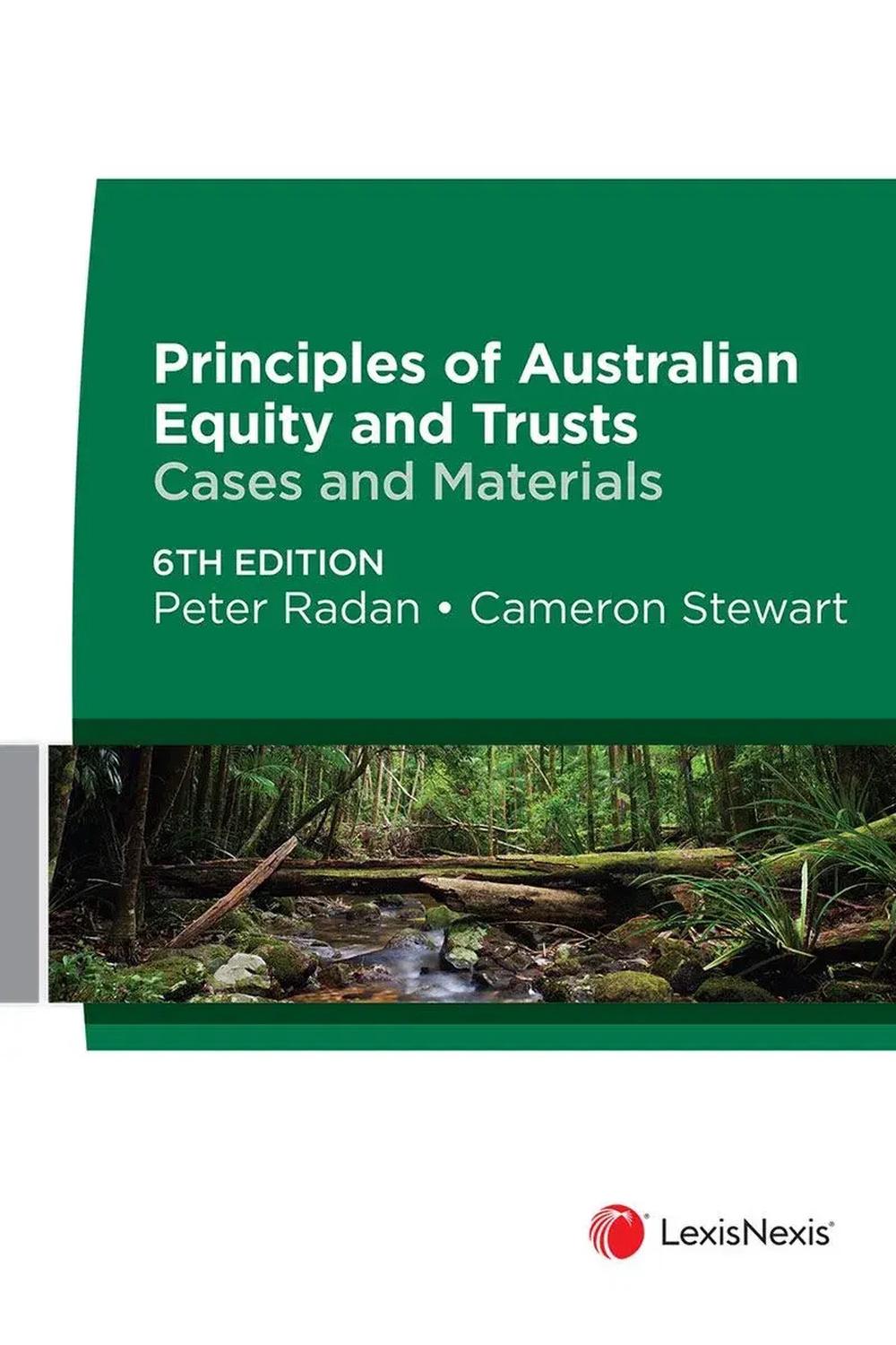 Principles of Australian Equity and Trusts: Cases and Materials, 9780409359480