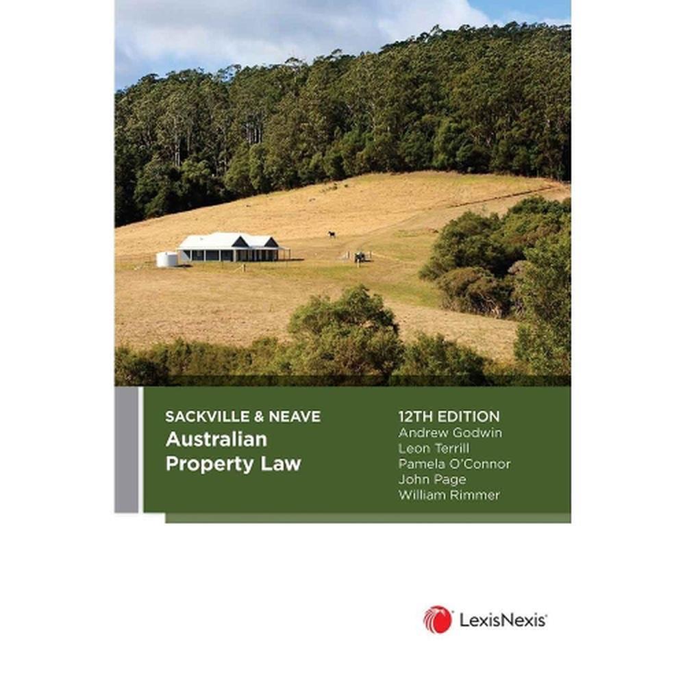 Sackville & Neave Australian Property Law, 9780409359664