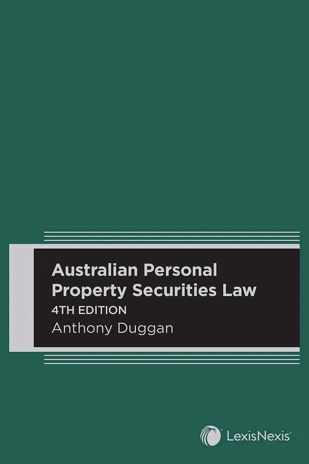 Australian Personal Property Securities Law, 4th edition (Paperback), 9780409360486