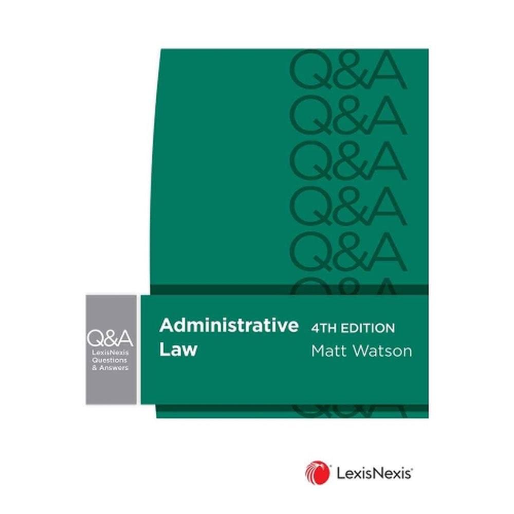 LexisNexis Questions and Answers: Administrative Law, 9780409360561
