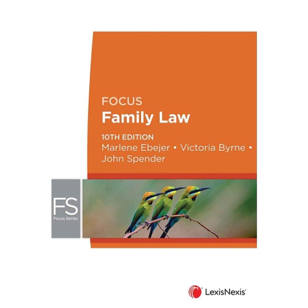 Focus: Family Law, 10th Edition, 9780409362336