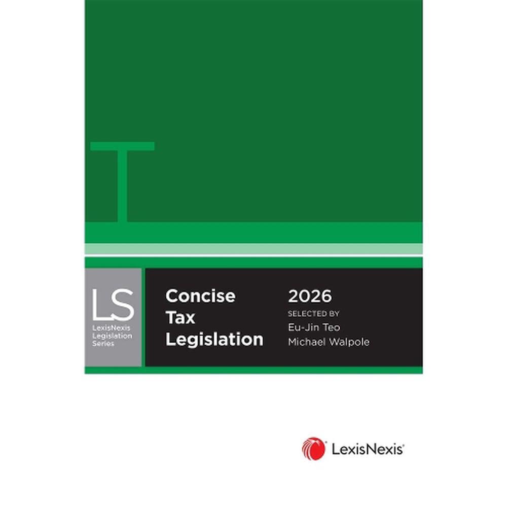 Concise Tax Legislation 2026, 2026th Edition, 9780409363265